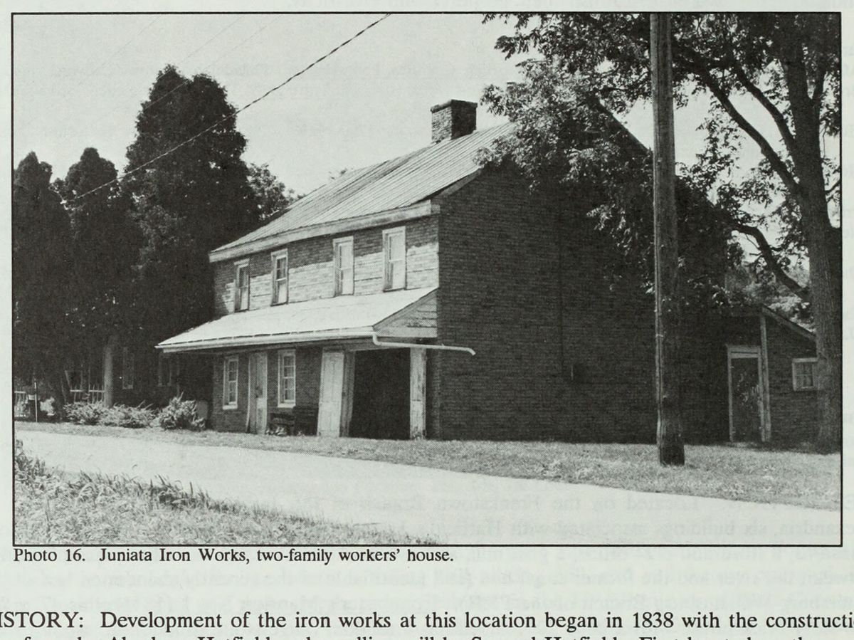 The two-family workers’ house at the Juniata Iron Works.